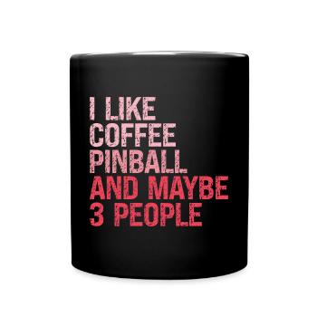 Pinball Flippern Girl Mädchen Sprüche Lustige´Pink - Tasse einfarbig - Schwarz - Vorne