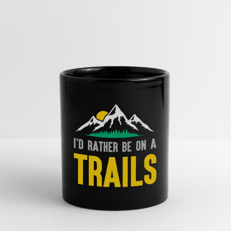 Mountains - I'd Rather Be on a Trail Full Colour Mug