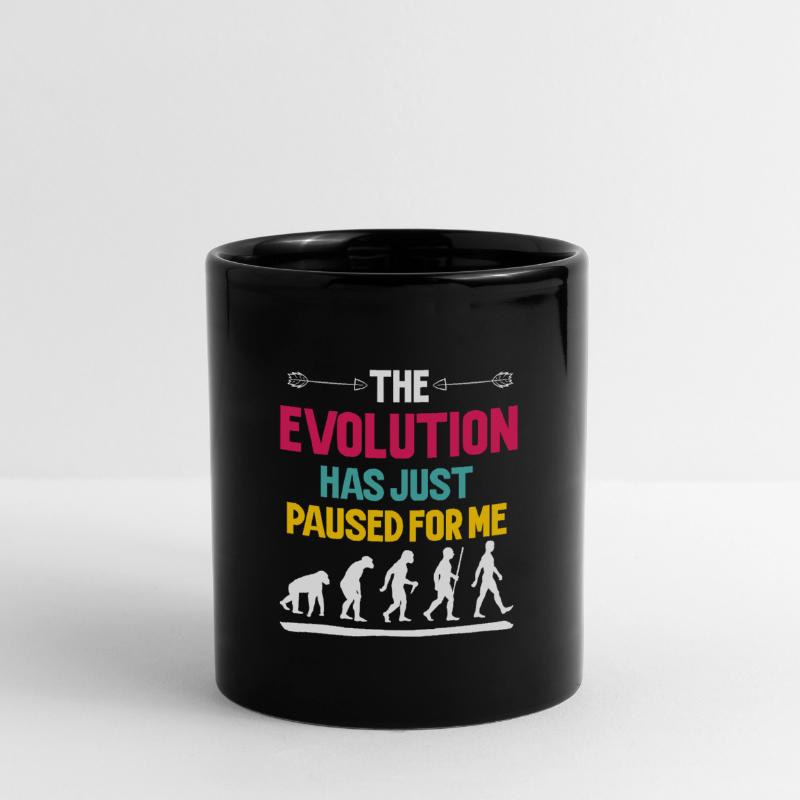 L'évolution s'est simplement arrêtée pour moi Mug uni