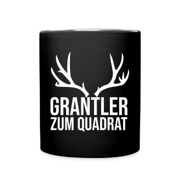 Grantler zum Quadrat. Grantln grantig Lausbua. - Tasse einfarbig - Schwarz - Vorne