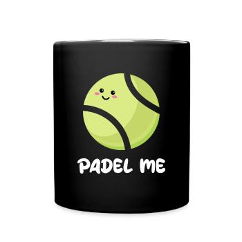 Sport Padel Player Balls Déclaration Padel Jeu de Padel - Mug uni - noir - Devant