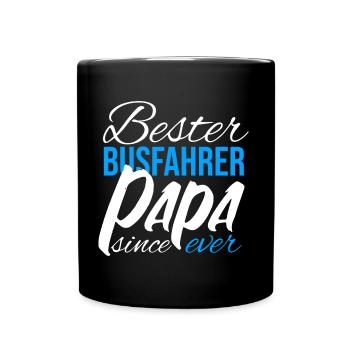 Busfahrer Papa Vater Schulbus Vatertag - Tasse einfarbig - Schwarz - Vorne