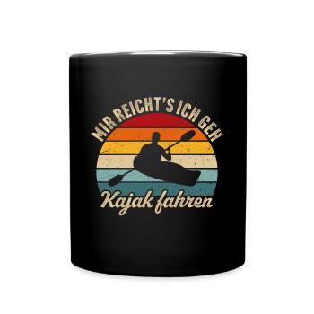 Mir reichts ich geh Kajak fahren - Tasse einfarbig - Schwarz - Vorne