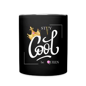 Queen Gift Quote Humor Woman and Girl - Full Colour Mug - black - Front