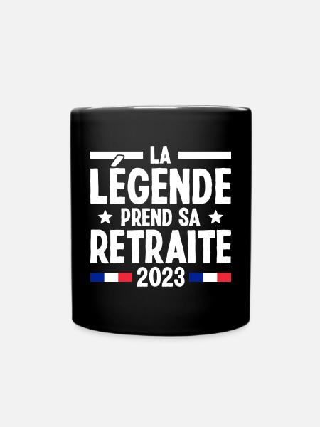 La Légende Prend Sa Retraite 2023 Idée Cadeau - Mug uni - noir