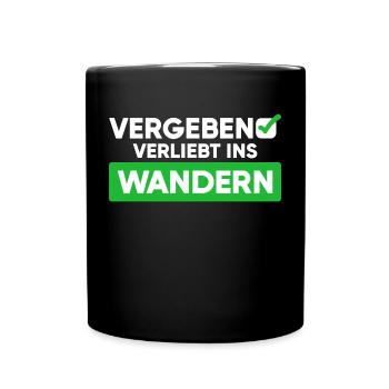Wanderer Bergwanderung Wandern Statement Touren - Tasse einfarbig - Schwarz - Vorne