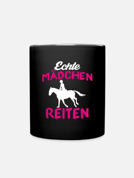 Echte mädchen reiten - Tasse einfarbig - Schwarz