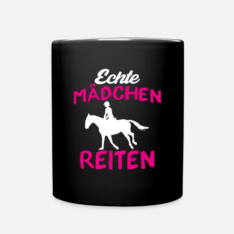 Echte mädchen reiten - Tasse einfarbig - Schwarz