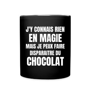 chocolat, chocolat humour, manger du chocolat - Mug uni - noir - Devant