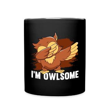 I'm Owlsome Ornithologist Nocturnal Bird Cool Dabb - Tasse einfarbig - Schwarz - Vorne