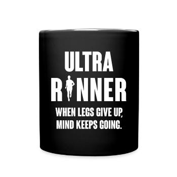 Ultra Runner. Lorsque les jambes abandonnent, l’ continue. - Mug uni - noir - Devant