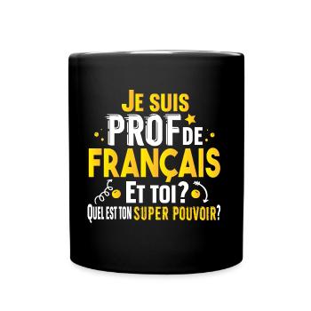 Prof Professeur Français Métier Collège Lycée - Mug uni - noir - Devant