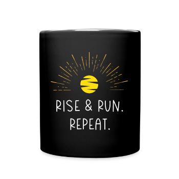 Rise and Run. Repeat. - Full Colour Mug - black - Front