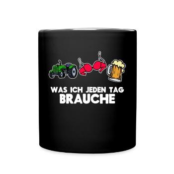 Landwirtschaft Ackerbau Bauer Traktor Statement - Tasse einfarbig - Schwarz - Vorne