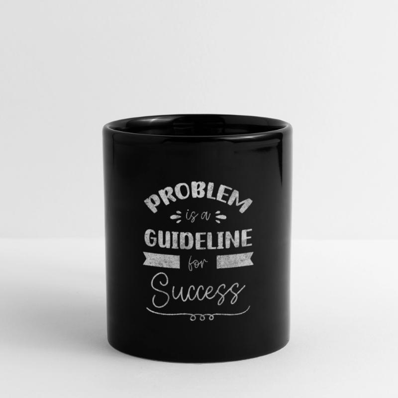 Problems, reaction, no problem, no matter Full Colour Mug