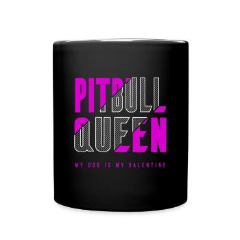 Pitbull Königin - Tasse einfarbig - Schwarz - Vorne