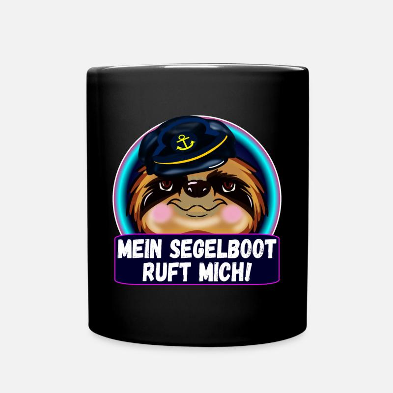 MEIN SEGELBOOT RUFT MICH FAULTIERE SEGELN - Tasse einfarbig - Schwarz