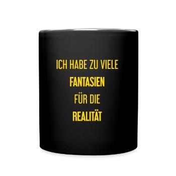 Fantasien für die Realität - Hier entsteht Magie! - Tasse einfarbig - Schwarz - Vorne
