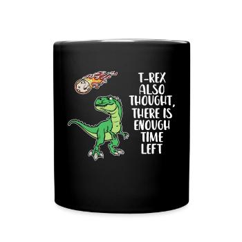 Environmental Damage Statement Earth Environment Global Warming - Full Colour Mug - black - Front
