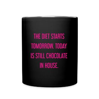 Le régime commence demain - chocolat dans la maison! - Mug uni - noir - Devant