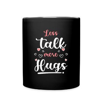 Schmusen Kuschelig Beziehung Familie - Tasse einfarbig - Schwarz - Vorne
