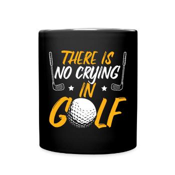 Beim Golf wird nicht geweint - Tasse einfarbig - Schwarz - Vorne