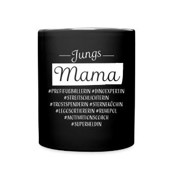 Jungs Mama Jungsmama Muttertag weiß - Tasse einfarbig - Schwarz - Vorne
