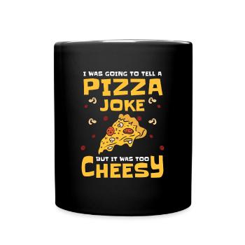 Pizza Italien Salami Käse - Tasse einfarbig - Schwarz - Vorne