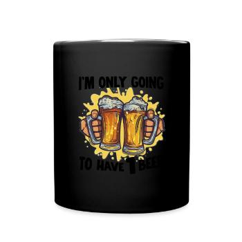 Drinking Beer Drinker Beer Lover Beer Shirt - Full Colour Mug - black - Front