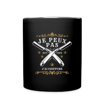 J'ai peux pas j'ai coiffure - Mug uni - noir - Devant