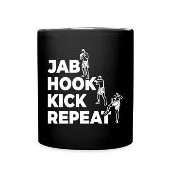 Jab Hook Kick Wiederholen - Tasse einfarbig - Schwarz - Vorne