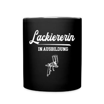Lackiererin in Ausbildung Lehre Azubi Lackiererei - Tasse einfarbig - Schwarz - Vorne