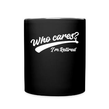 Déclaration de retraite des aînés Retraite des loisirs - Mug uni - noir - Devant