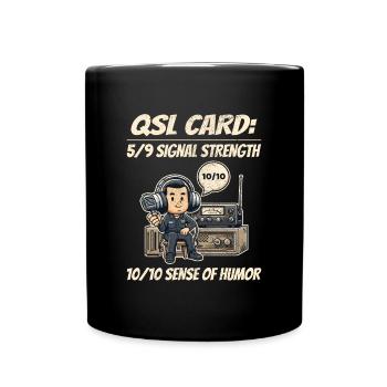 Ham Radio Operator QSL Card 10/10 Sense of Humor - Full Colour Mug - black - Front