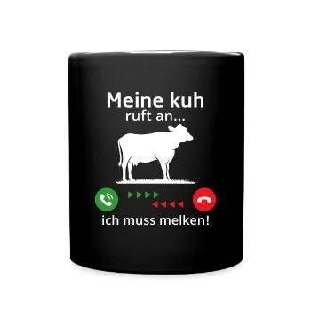 Meine kuh ruft an ich muss melken - Tasse einfarbig - Schwarz - Vorne