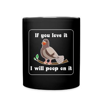 Poping Pigeon Design für Taubenliebhaber - Tasse einfarbig - Schwarz - Vorne