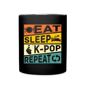 Essen Schlafen K Pop Wiederholen Retro K Pop - Tasse einfarbig - Schwarz - Vorne