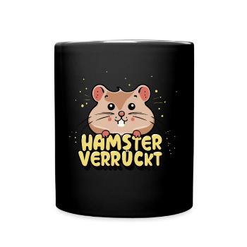 Hamster Verrückt Hamster Goldhamster Hamsterfan - Tasse einfarbig - Schwarz - Vorne