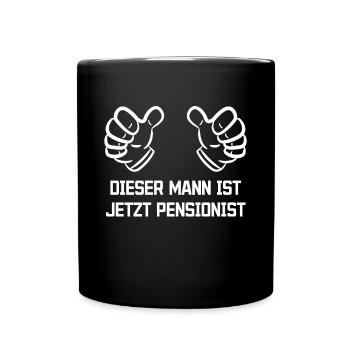 Ruhestand Statement Pensionist Freiheit Senior - Tasse einfarbig - Schwarz - Vorne