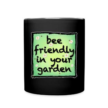 Bee friendly in your garden - Tasse einfarbig - Schwarz - Vorne