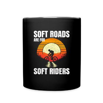 Scenic Gravel Riding Sunrise Soft Roads Not for Us - Full Colour Mug - black - Front
