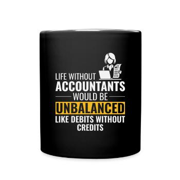 Accountant Accounting Bookkeeping Finance Funny - Full Colour Mug - black - Front