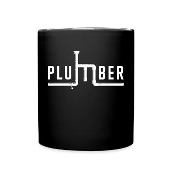 Job Saying Earn Money Career Plumbing Work - Full Colour Mug - black - Front