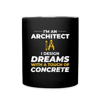 Rêve d’architecte Conception en béton Construction - Mug uni - noir - Devant
