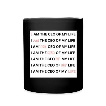 I AM THE CEO OF MY LIFE - Tasse einfarbig - Schwarz - Vorne