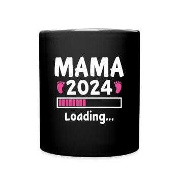 Mama 2024 Loading - Tasse einfarbig - Schwarz - Vorne