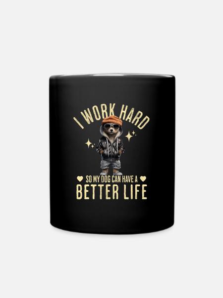 Hund Hunde Lustiger Spruch - Tasse einfarbig - Schwarz