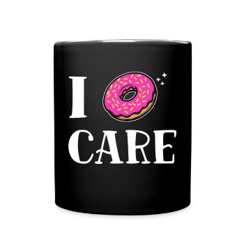 Lustige Sprüche Egal Donut Ist Mir Wurscht Haltung - Tasse einfarbig - Schwarz - Vorne