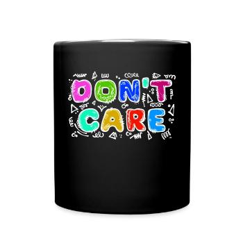 I don't care funny statement attitude indifferent - Full Colour Mug - black - Front
