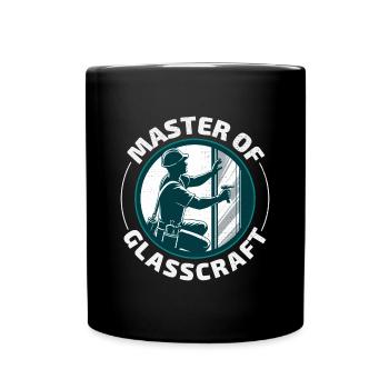 Verglaser Fenster Glasbeschlag Monteur Glasarbeiten - Tasse einfarbig - Schwarz - Vorne